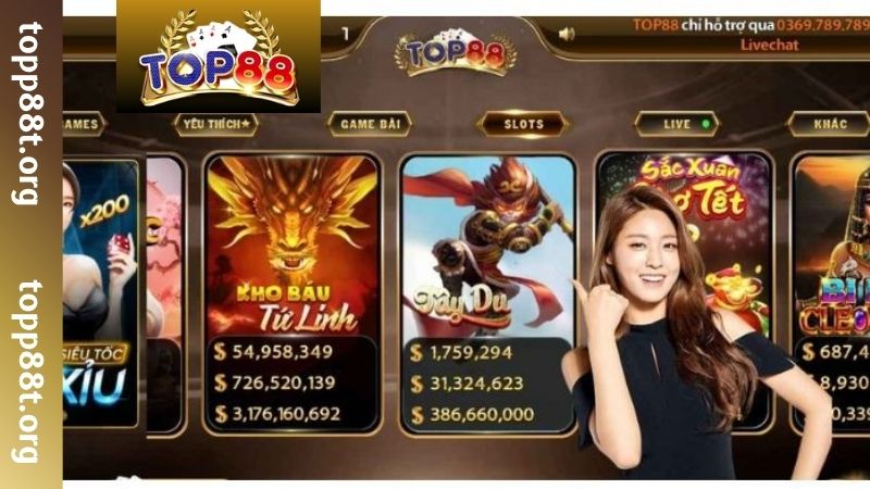 Nổ Hũ TOP88 - Cơ Hội Trúng Được Jackpot Khủng Cực Cao Điểm đặc biệt của sảnh nổ hũ TOP88