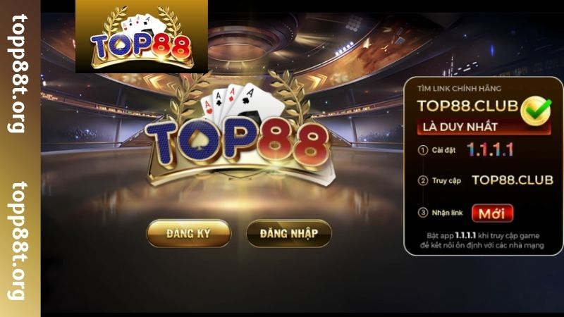 Lợi ích khi chọn cách tải 1.1.1.1 chơi TOP88 trên web